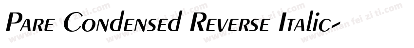 Pare Condensed Reverse Italic字体转换